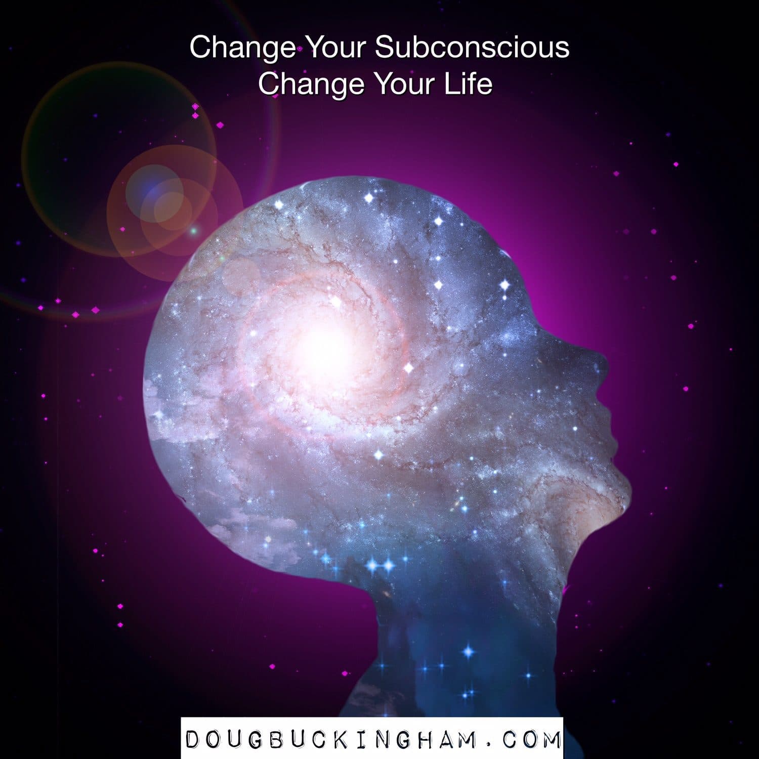 change your subconscious 